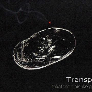 2019.9.23(月・祝)〜9.29(日)Transparent gla_gla + usapi