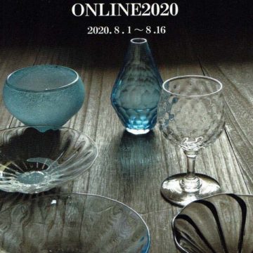 2020.8.1(土)〜8.16(日)KOJIMA KEISUKE GLASS EXHIBITION ONLINE2020